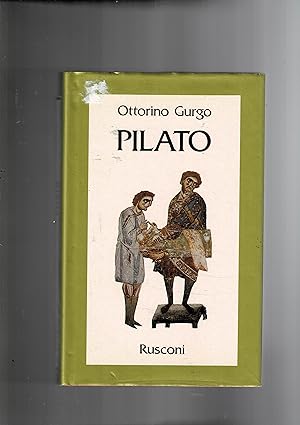 Image du vendeur pour Pilato. mis en vente par Libreria Gull
