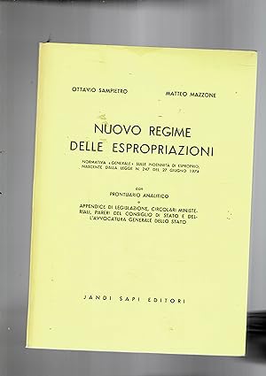 Seller image for Nuovo regime delle espropriazioni, con prontuario analitico. for sale by Libreria Gull