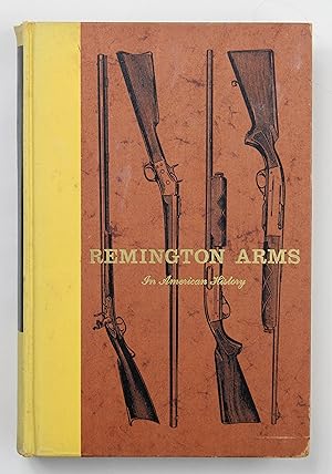 Remington Arms In American History