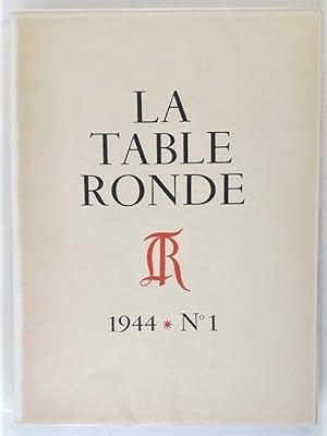 La Table Ronde. Premier Cahier. 1944.