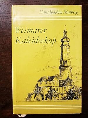 Seller image for Weimarer Kaleidoskop. Streiflichter und Betrachtungen aus klassischen Tagen for sale by Rudi Euchler Buchhandlung & Antiquariat
