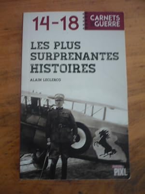 Les plus surprenantes histoires