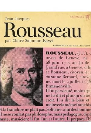 Jean-Jacques Rousseau ou l'impossible unité