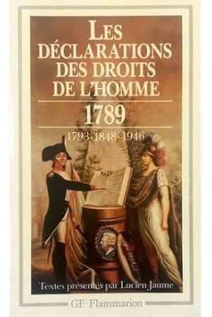 Image du vendeur pour Les dclarations des droits de l'homme (Du dbat 1789-1793 au Prambule de 1946) mis en vente par Libreria Tara