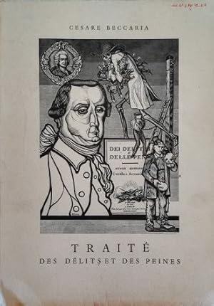 Image du vendeur pour Trait des dlits et des peines Versione di Andr Morellet con le note di Denis Diderot e il commentaire di Voltaire mis en vente par Libreria Tara