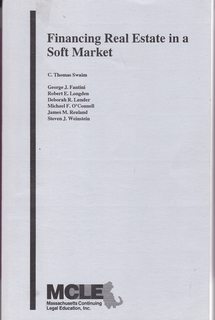 Seller image for Financing Real Estate in a Soft Market for sale by Never Too Many Books