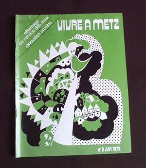 Image du vendeur pour Vivre  Metz - N3 1973 mis en vente par Librairie Ancienne Zalc