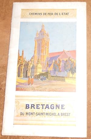 La Bretagne (du Mont Saint-Michel à Brest) dans l Histoire, dans la Nature, dans l Art