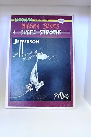 Bild des Verkufers fr Miasma Blues. Zweite Strophe Jefferson oder Die Pest des Lebens zum Verkauf von Antiquariat Bcherwurm