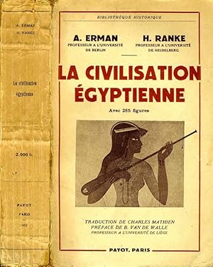 Bild des Verkufers fr La Civilisation Egyptienne zum Verkauf von Biblioteca di Babele