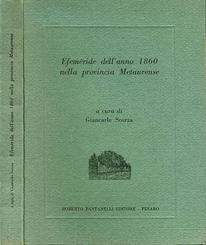 Efemeride Dell'Anno 1860 Nella Provincia Metaurense
