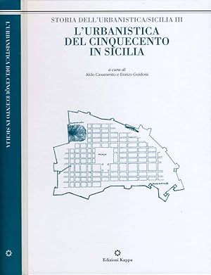 L'Urbanistica Del Cinquecento In Sicilia Atti del convegno Roma - facoltà di architettura 30 -31 ...
