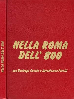 Bild des Verkufers fr Nella Roma Dell'Ottocento zum Verkauf von Biblioteca di Babele