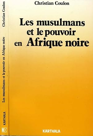 Bild des Verkufers fr Les Musulmans Et Le Pouvoir En Afrique Noire RELIGION ET CONTRE-CULTURE zum Verkauf von Biblioteca di Babele