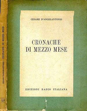 Bild des Verkufers fr Cronache Di Mezzo Mese zum Verkauf von Biblioteca di Babele