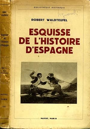 Seller image for Esquisse De L'Histoire D'Espagne for sale by Biblioteca di Babele