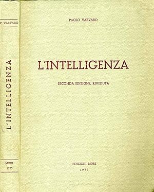 Bild des Verkufers fr L'Intelligenza zum Verkauf von Biblioteca di Babele