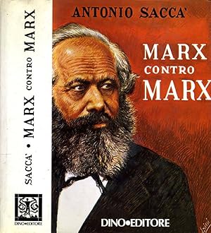 Bild des Verkufers fr Marx Contro Marx zum Verkauf von Biblioteca di Babele