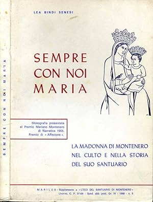 Bild des Verkufers fr Sempre Con Noi Maria LA MADONNA DI MONTENEGRO NEL CULTO E NELLA STORIA DEL SUO SANTUARIO zum Verkauf von Biblioteca di Babele