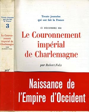 Bild des Verkufers fr Le Couronnement Imperial De Charlemagne 25 DECEMBRE 800 zum Verkauf von Biblioteca di Babele