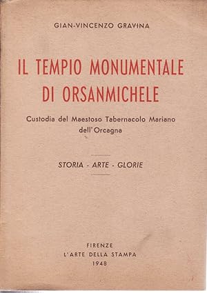 Bild des Verkufers fr IL TEMPIO MONUMENTALE DI ORSASANMICHELE zum Verkauf von Biblioteca di Babele
