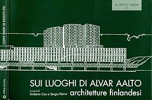 Sui Luoghi Di Alvar Aalto Architetture finlandesi