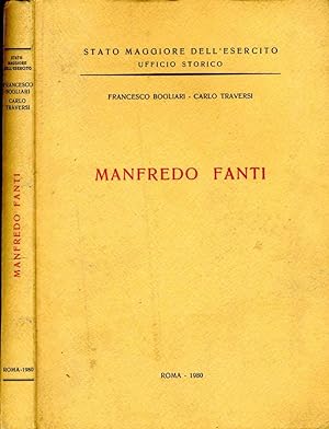 Bild des Verkufers fr Manfredo Fanti zum Verkauf von Biblioteca di Babele