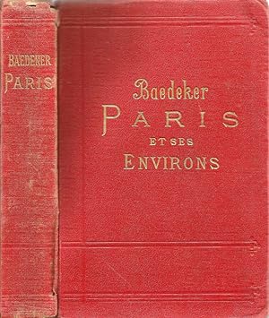 Bild des Verkufers fr Paris et Ses Environs Manuel de Voyageur zum Verkauf von Biblioteca di Babele