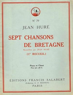 Image du vendeur pour SEPT CHANSONS DE BRETAGNE ( N.79 ) 1 RECUEIL mis en vente par Biblioteca di Babele