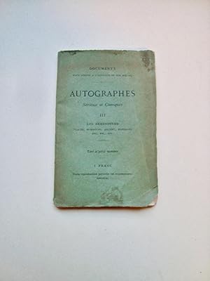 Seller image for Autographes srieux et comiques - TIII : Les Demandeurs. Places, honneurs, argent, mariages, etc. for sale by Le Livre  Venir