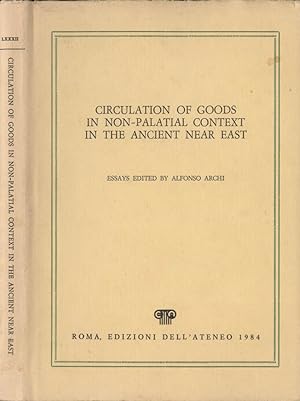 Seller image for Circulation of goods in non - palatial context in the ancient near east for sale by Biblioteca di Babele