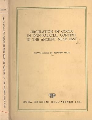 Seller image for Circulation of goods in non-palatial context in the ancient near east for sale by Biblioteca di Babele