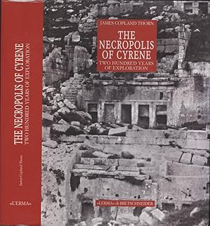 Bild des Verkufers fr The necropolis of Cyrene Two hundred years of exploration zum Verkauf von Biblioteca di Babele