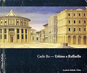 Bild des Verkufers fr Urbino a Raffaello zum Verkauf von Biblioteca di Babele