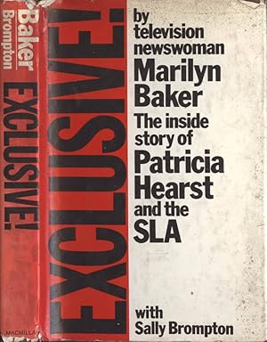 Seller image for Exclusive! The Inside Story of Patricia Hearst and the SLA for sale by Biblioteca di Babele