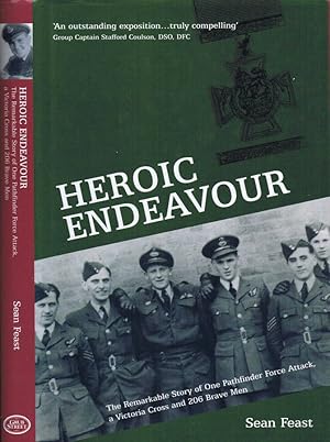 Bild des Verkufers fr Heroic Endeavour One Attack, a Victoria Cross, and 206 Brave Men zum Verkauf von Biblioteca di Babele