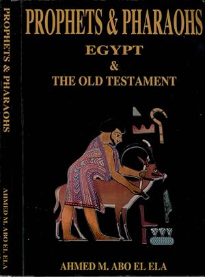 Seller image for Prophets & Pharaohs Egypt & the old testament for sale by Biblioteca di Babele