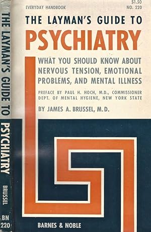 Bild des Verkufers fr The Layman's guide to Psychiartry zum Verkauf von Biblioteca di Babele
