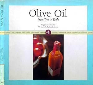 Bild des Verkufers fr Olive Oil From tree to table zum Verkauf von Biblioteca di Babele
