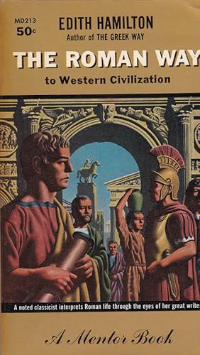 Bild des Verkufers fr The roman way to western civilization zum Verkauf von Biblioteca di Babele