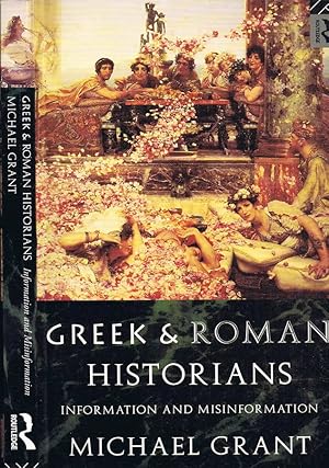 Seller image for Greek & Roman Historians Information and Misinformation for sale by Biblioteca di Babele