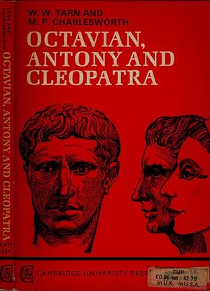 Imagen del vendedor de Octavian, Antony and Cleopatra a la venta por Biblioteca di Babele