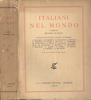 Image du vendeur pour Italiani nel mondo Letture tenute per il Lyceum di Firenze mis en vente par Biblioteca di Babele