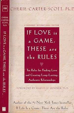 Immagine del venditore per If love is a game, these are the rules Ten rules for finding love and creating long-lasting, authentic relationships venduto da Biblioteca di Babele