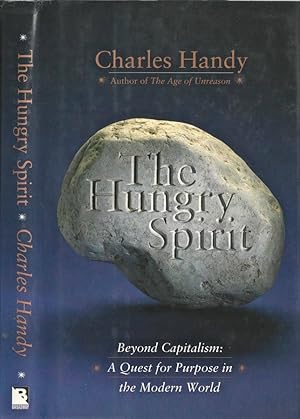Seller image for The Hungry Spirit Beyond Capitalism: A Quest for Purpose in the Modern World for sale by Biblioteca di Babele