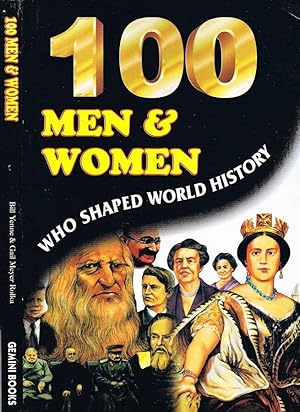 Bild des Verkufers fr 100 Men & Women Who Shaped World History zum Verkauf von Biblioteca di Babele