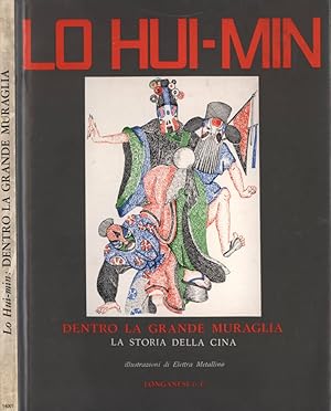 Immagine del venditore per Dentro la Grande muraglia La storia della Cina venduto da Biblioteca di Babele