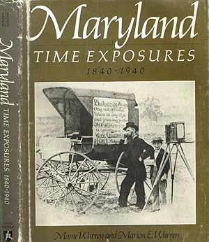 Image du vendeur pour MARYLAND TIME EXPOSURES 1840-1940 mis en vente par Biblioteca di Babele