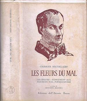 Les Fleurs du Mal Les Epaves-Supplément aux Fleurs du Mal-Poemes Divers ...