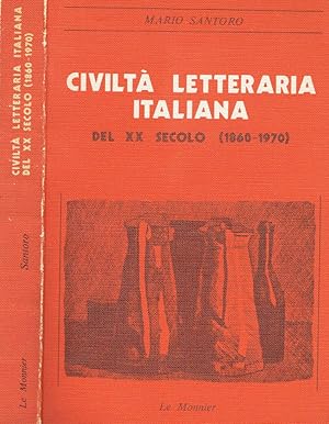 Bild des Verkufers fr CIVILTA' LETTERARIA ITALIANA DEL XX SECOLO (1860-1970) zum Verkauf von Biblioteca di Babele